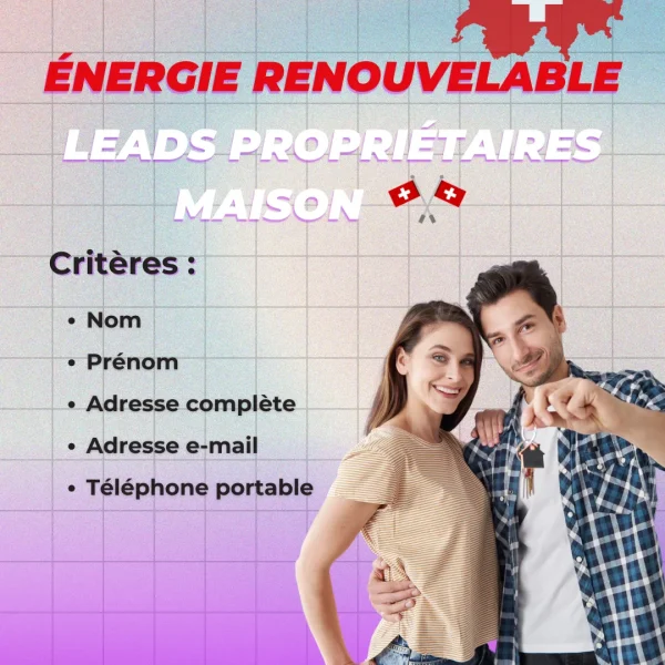 Fichier Énergie Renouvelable Suisse – Leads Propriétaires Maison