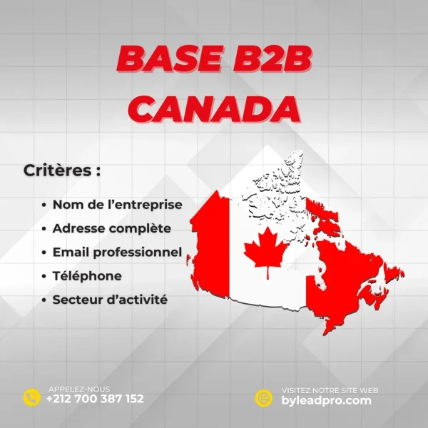 Base B2B Canada – Entreprises avec coordonnées complètes